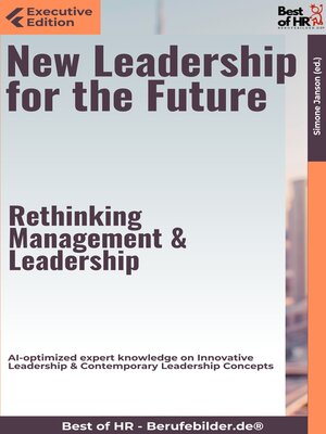 cover image of New Leadership for the Future – Rethinking Management & Leadership